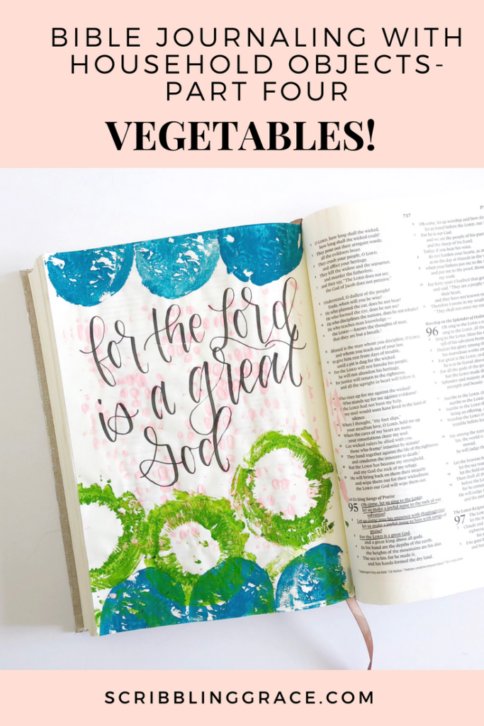 Bible journaling with household objects- part four- vegetables