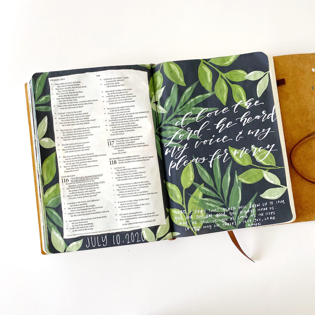 Acrylic Leaves Bible Journaling With Me Tutorial. Scribbling Grace. Psalm 116:1