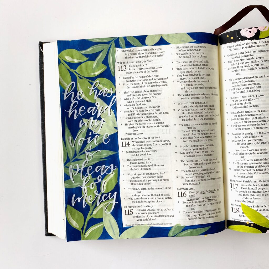 Acrylic Leaves Bible Journaling With Me Tutorial. Scribbling Grace. Psalm 116:1