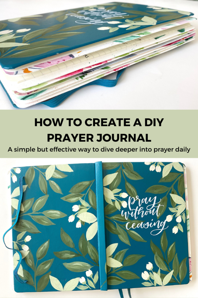 DIY Prayer Journal. How to create a prayer journal- how I created mine. Scribbling Grace