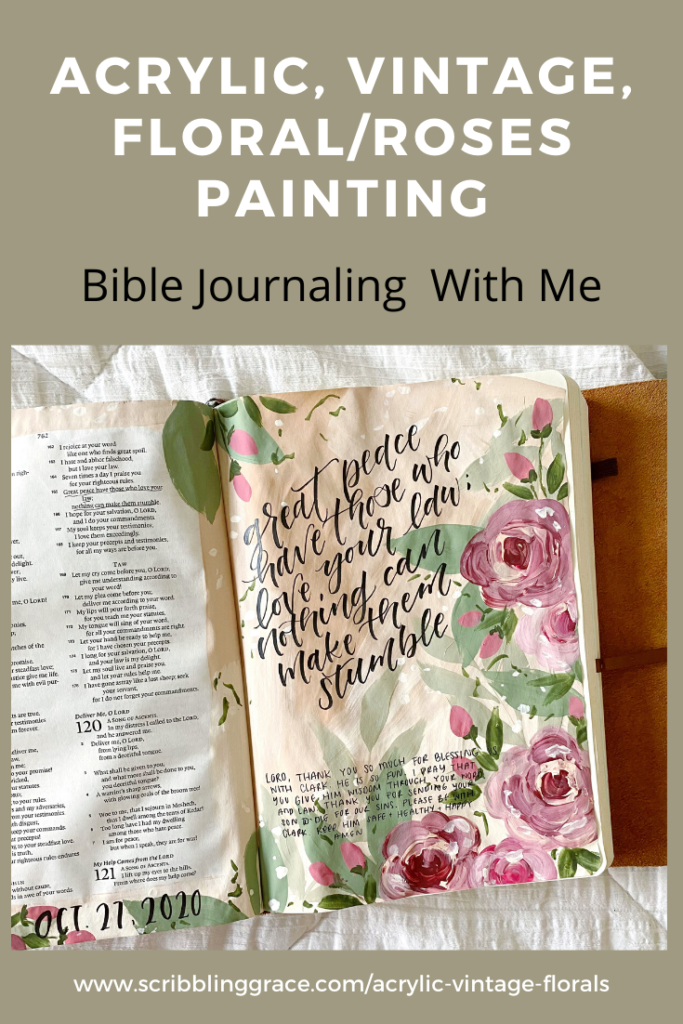 Acrylic Floral Bible Journaling Painting Tutorial By Scribbling Grace.